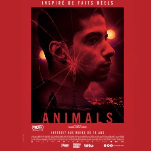 "Animals", film de Nabil Ben Yadir